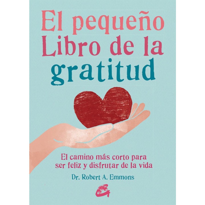 PEQUEÑO LIBRO DE LA GRATITUD,EL