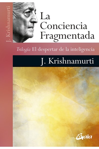 LA CONCIENCIA FRAGMENTADA