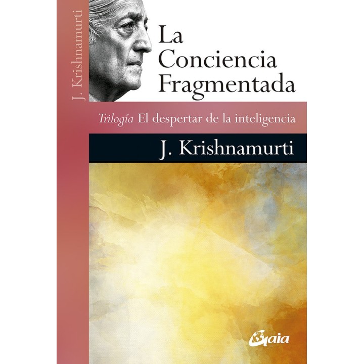LA CONCIENCIA FRAGMENTADA