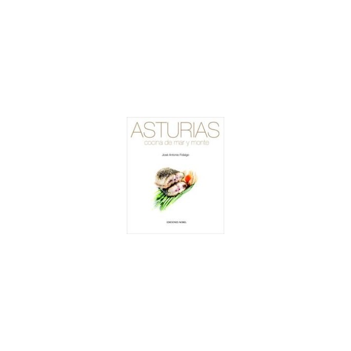 ASTURIAS, COCINA DE MAR Y MONTE