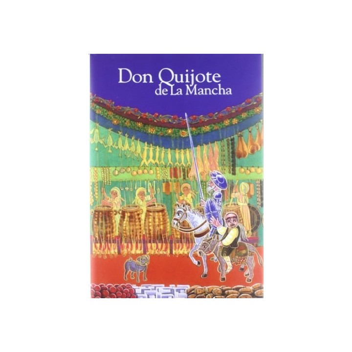 DON QUIJOTE DE LA MANCHA (TOMO II)