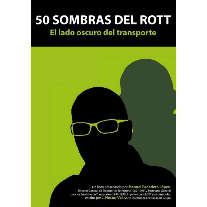 50 SOMBRAS DEL ROTT. EL LADO OSCURO DEL TRANSPORTE