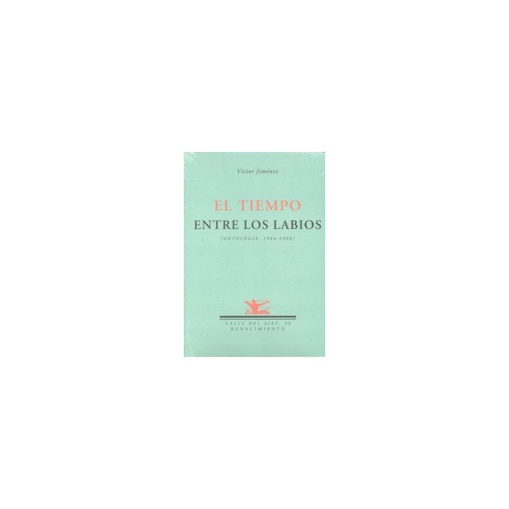 TIEMPO ENTRE LOS LABIOS,EL