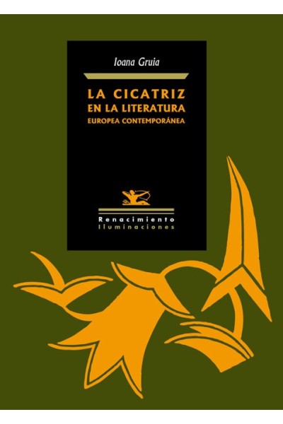 CICATRIZ EN LA LITERATURA EUROPEA CONTEMPORANEA,LA