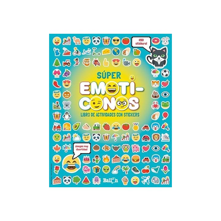 SÚPER EMOTICONES. LIBRO DE ACTIVIDADES CON STICKERS. 450 STICKERS.