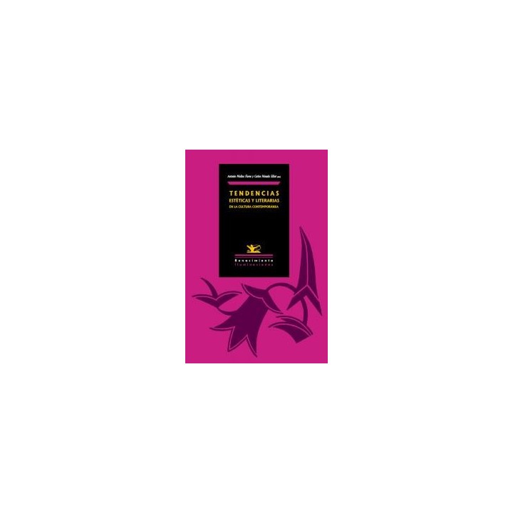 TENDENCIAS ESTETICAS Y LITERARIAS EN LA CULTURA CONTEMPORAN