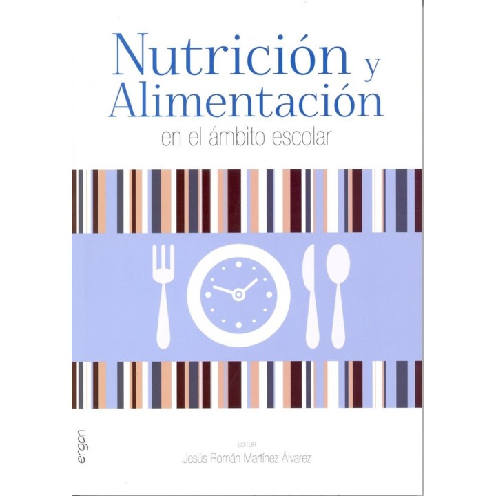 NUTRICION Y ALIMENTACION EN EL AMBITO ESCOLAR