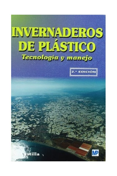 INVERNADEROS DE PLASTICO 2ªED