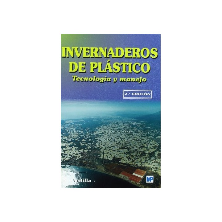 INVERNADEROS DE PLASTICO 2ªED