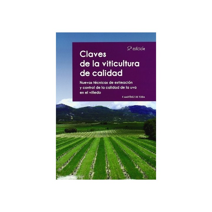 CLAVES DE LA VITUCULTURA DE CALIDAD 2ªED