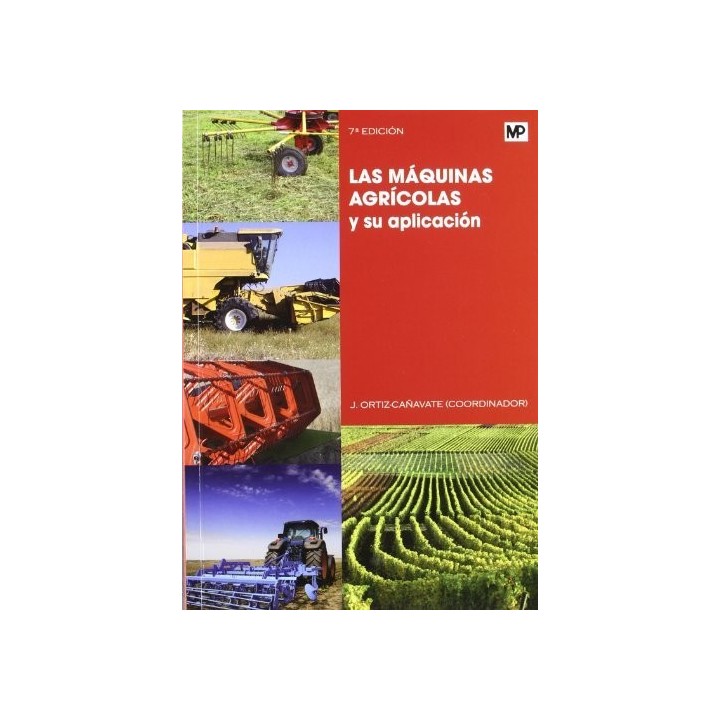 MAQUINAS AGRICOLAS Y SU APLICACION,LAS