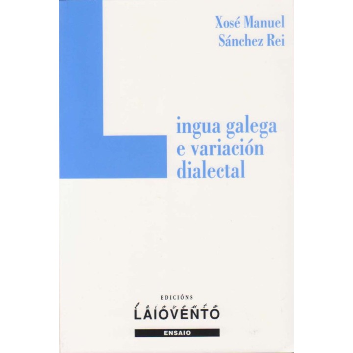 LINGUA GALEGA E VARIACION DIALECTAL
