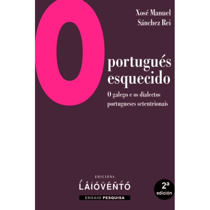 O PORTUGUES ESQUECIDO 2ª ED