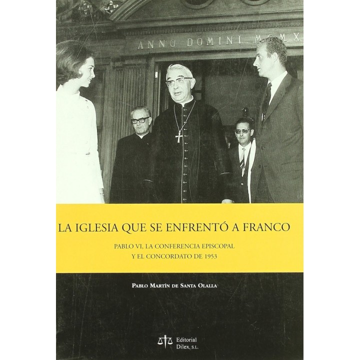 LA IGLESIA QUE SE ENFRENTO A FRANCO
