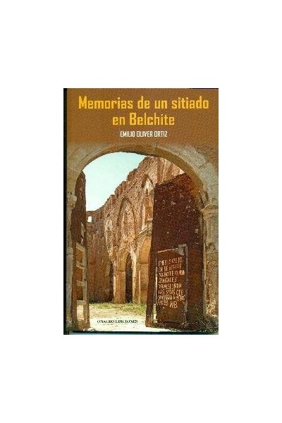 MEMORIAS DE UN SITIADO EN BELCHITE