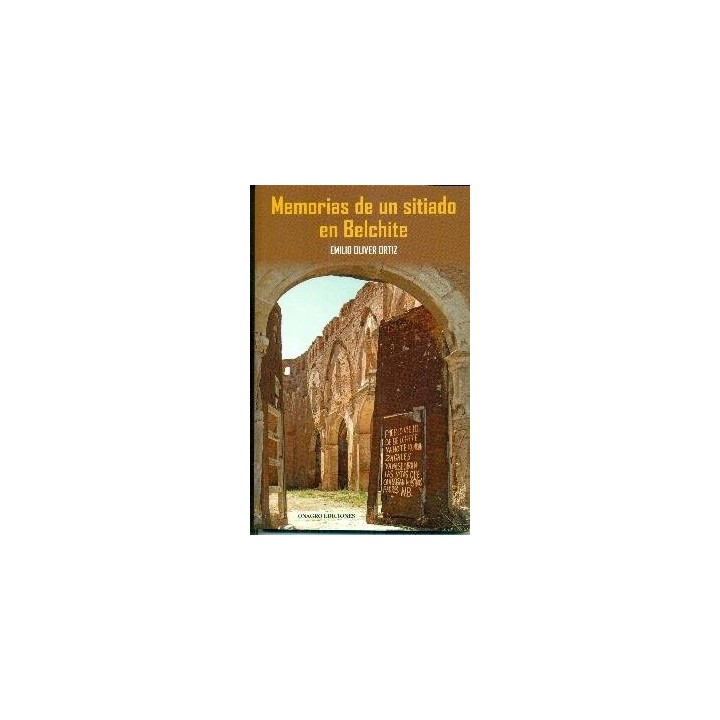 MEMORIAS DE UN SITIADO EN BELCHITE