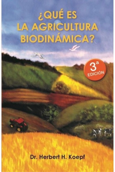 QUE ES LA AGRICULTURA BIODINAMICA?
