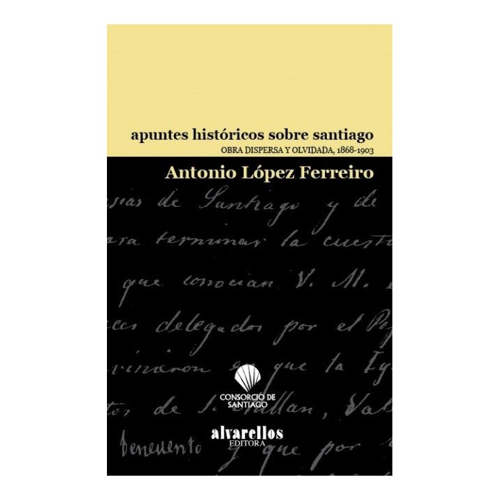 APUNTES HISTORICOS SOBRE SANTIAGO