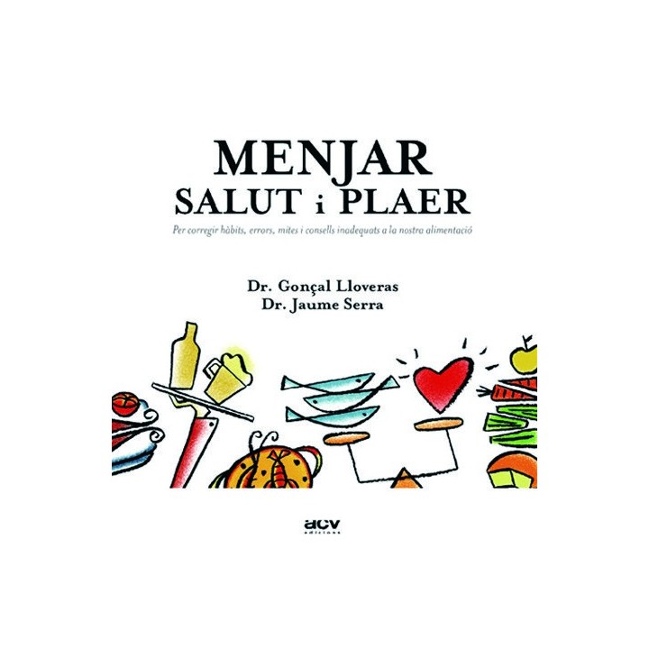 MENJAR: SALUT I PLAER