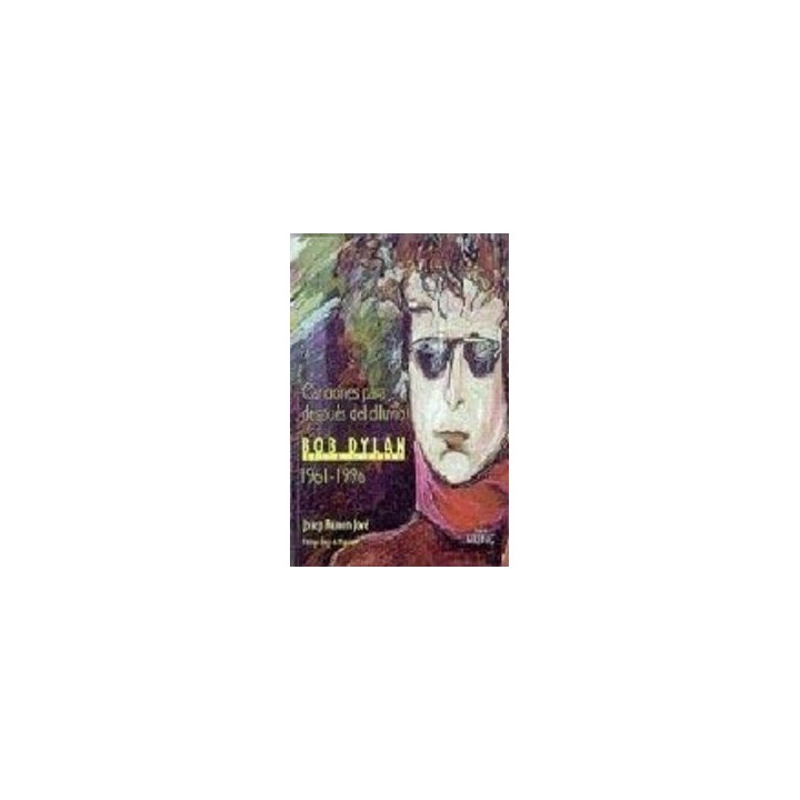 BOB DYLAN CANCIONES DESPUES DILUVIO