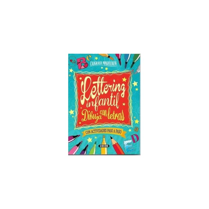 LETTERING INFANTIL DIBUJA CON LETRAS CON ACTIVIDADES PASO