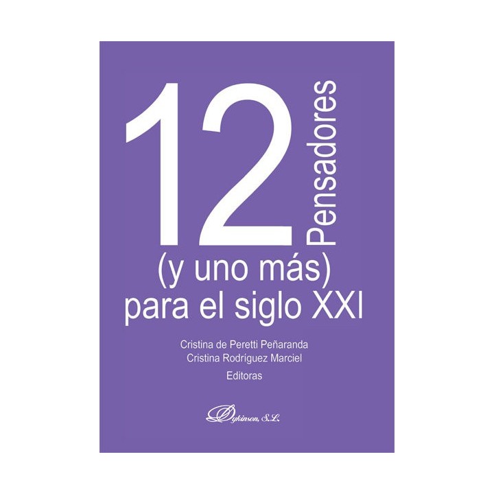 12 PENSADORES (Y UNO MAS) PARA EL S.XXI