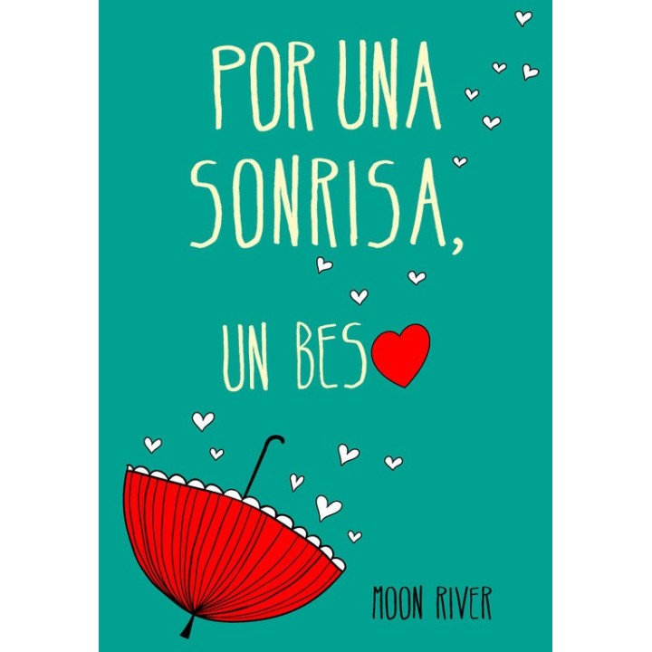 POR UNA SONRISA UN BESO