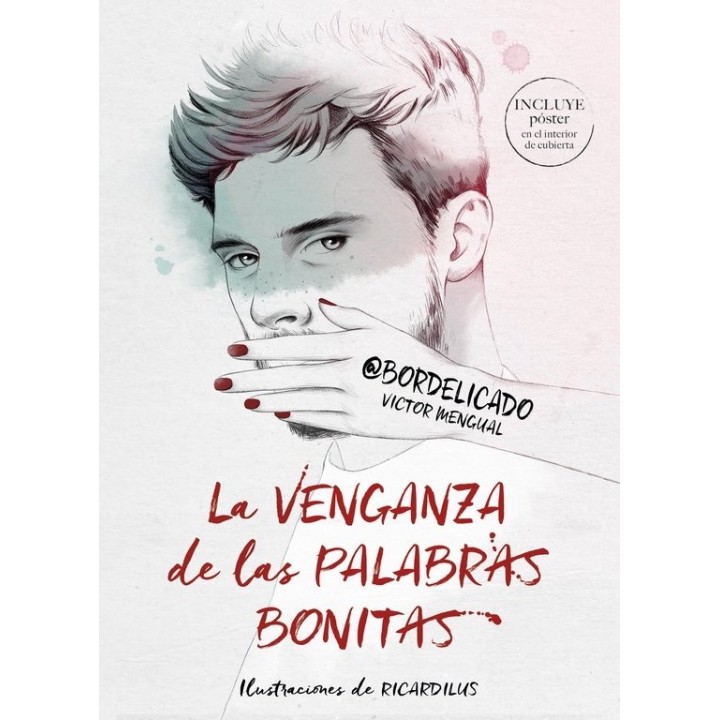 VENGANZA DE LAS PALABRAS BONITAS,LA