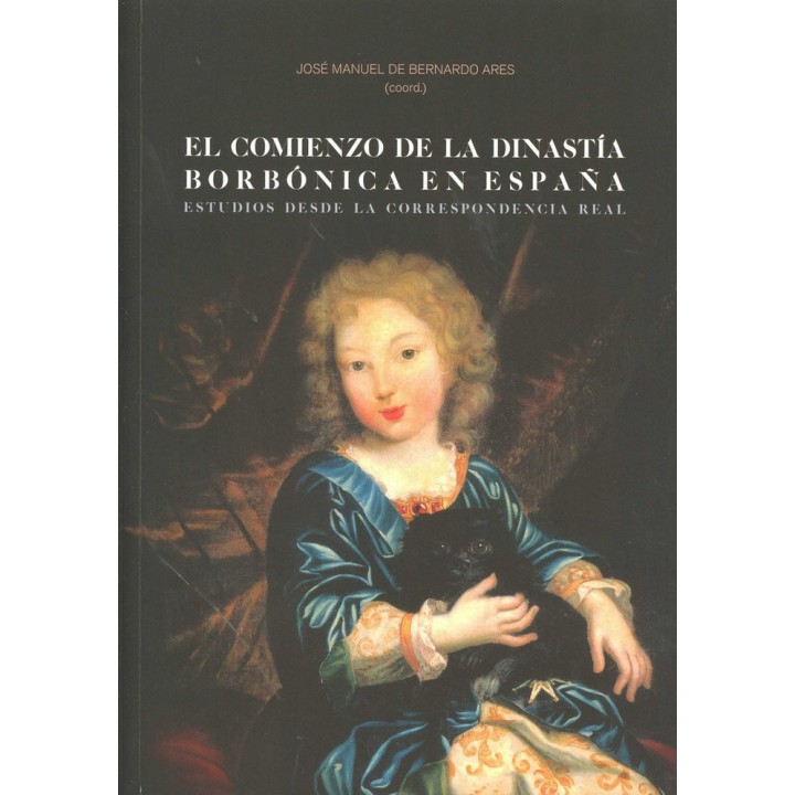 COMIENZO DE LA DINASTIA BORBONICA EN ESPAÑA,EL