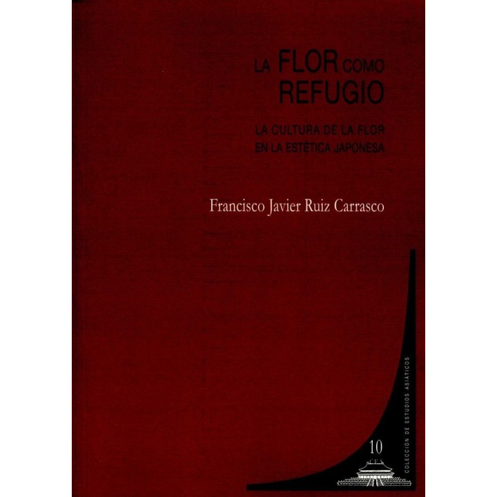 FLOR COMO REFUGIO,LA