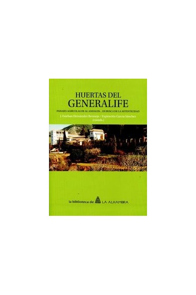 HUERTAS DEL GENERALIFE