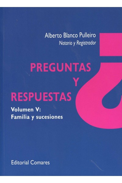 PREGUNTAS Y RESPUESTAS V FAMILIA Y SUCESIONES