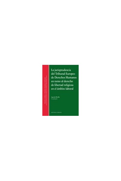 JURISPRUDENCIA TRIBUNAL EUROPEO DERECHO HUMANOS LIBERTAD RE