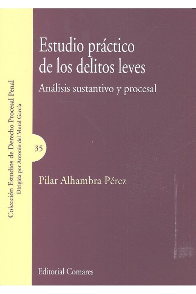 ESTUDIO PRACTICO DE LOS DELITOS LEVES