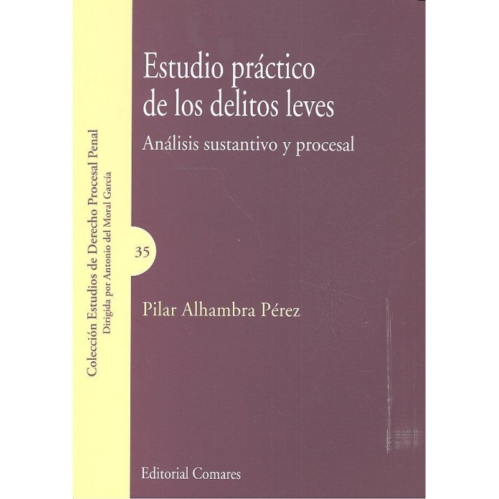 ESTUDIO PRACTICO DE LOS DELITOS LEVES