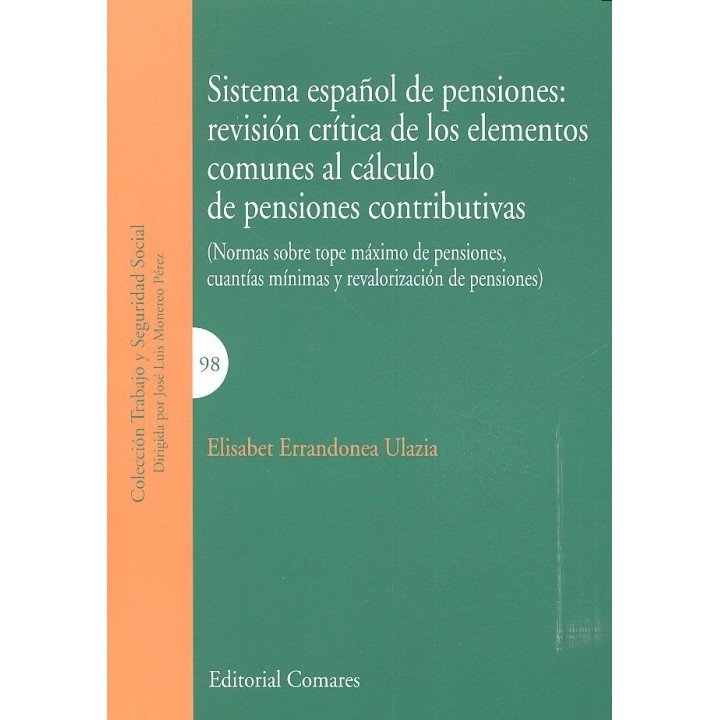 SISTEMA ESPAÑOL PENSIONES REVISION CRITICA ELEMENTOS COMUNE
