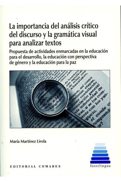 IMPORTANCIA DEL ANALISIS CRITICO DEL DISCURSO Y GRAMATICA