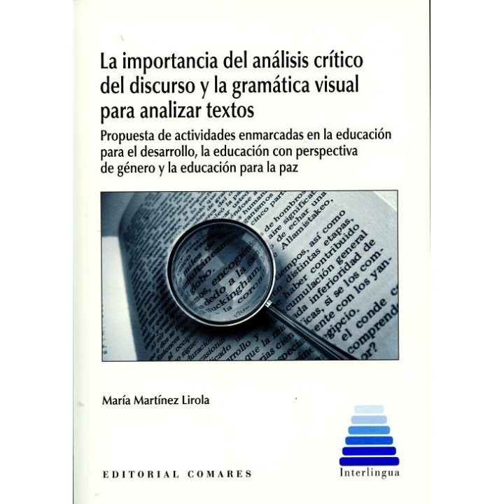 IMPORTANCIA DEL ANALISIS CRITICO DEL DISCURSO Y GRAMATICA