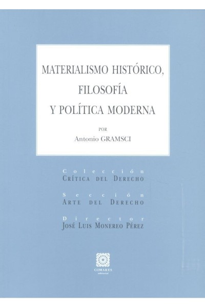 MATERIALISMO HISTORICO FILOSOFIA Y POLITICA MODERNA