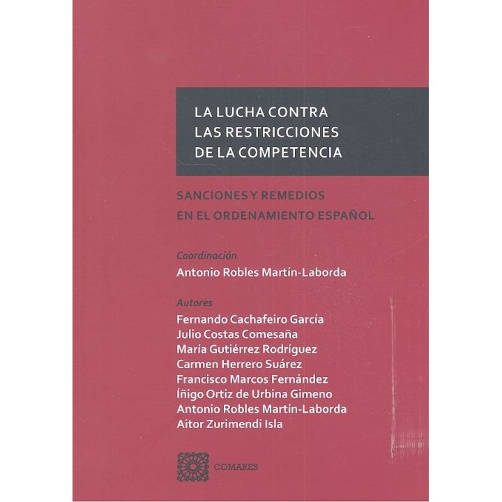 LUCHA CONTRA LAS RESTRICCIONES DE LA COMPETENCIA