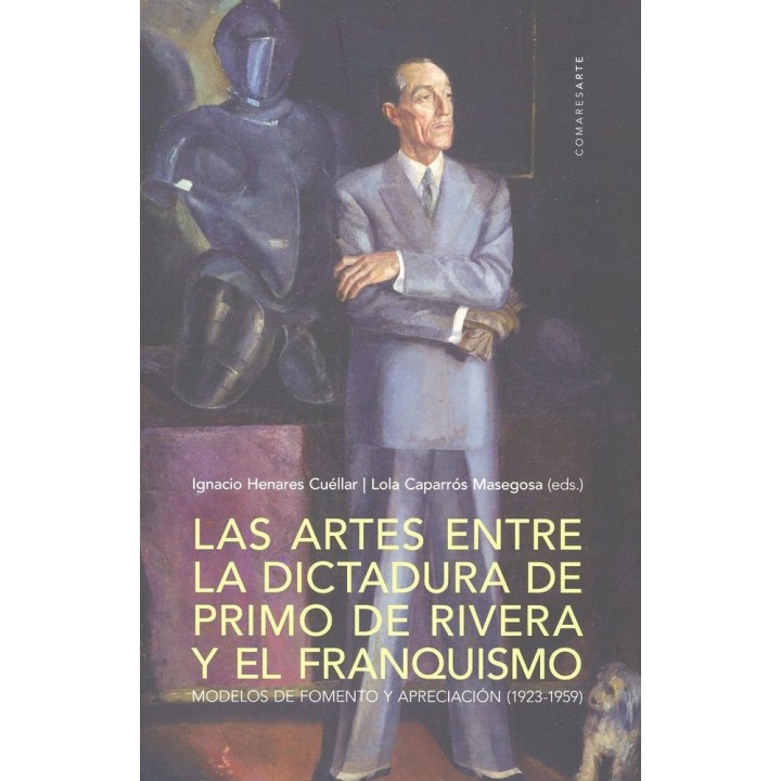 ARTES ENTRE LA DICTADURA DE PRIMO DE RIVERA FRANQUISMO MODE