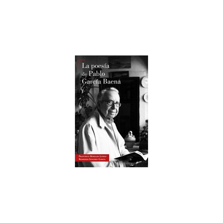 POESIA DE PABLO GARCIA BAENA,LA