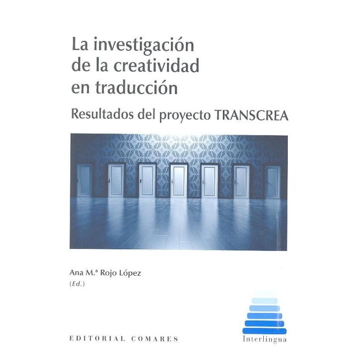 INVESTIGACION DE LA CREATIVIDAD EN TRADUCCION,LA