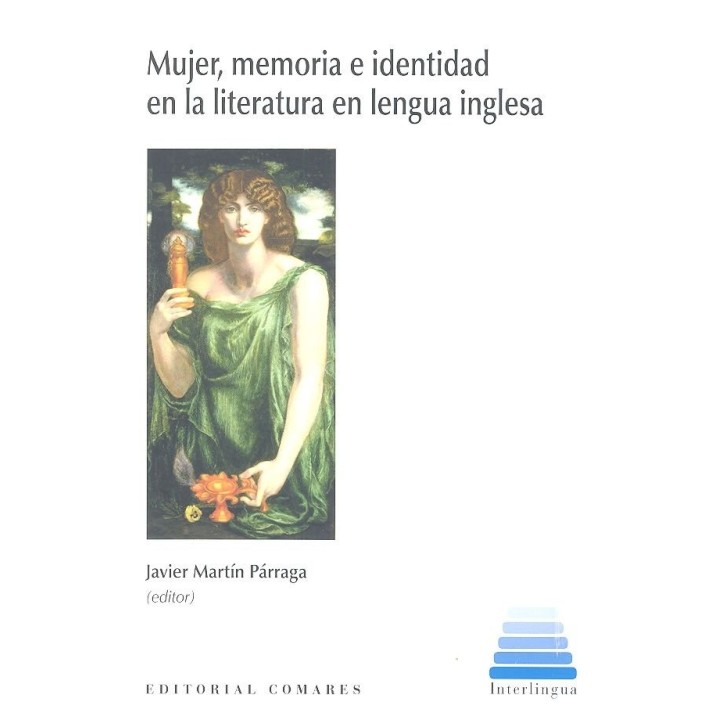 MUJER MEMORIA E IDENTIDAD EN LA LITERATURA EN LENGUA INGLE