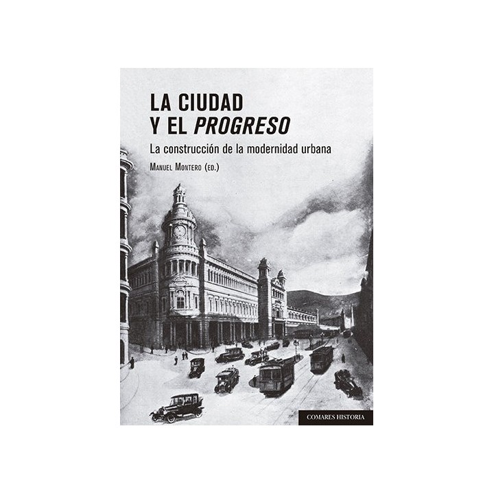 CIUDAD Y EL PROGRESO,LA
