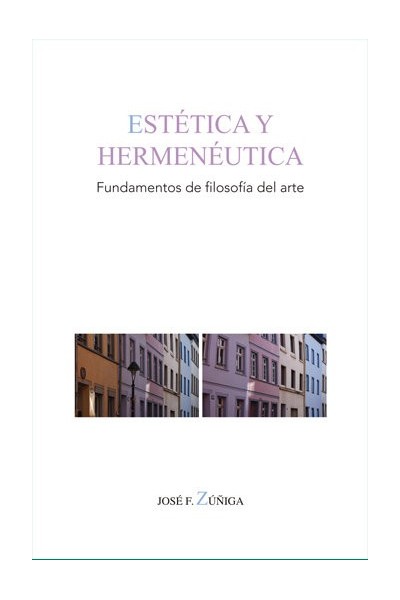 ESTETICA Y HERMENEUTICA FUNDAMENTOS DE FILOSOFIA DEL ARTE