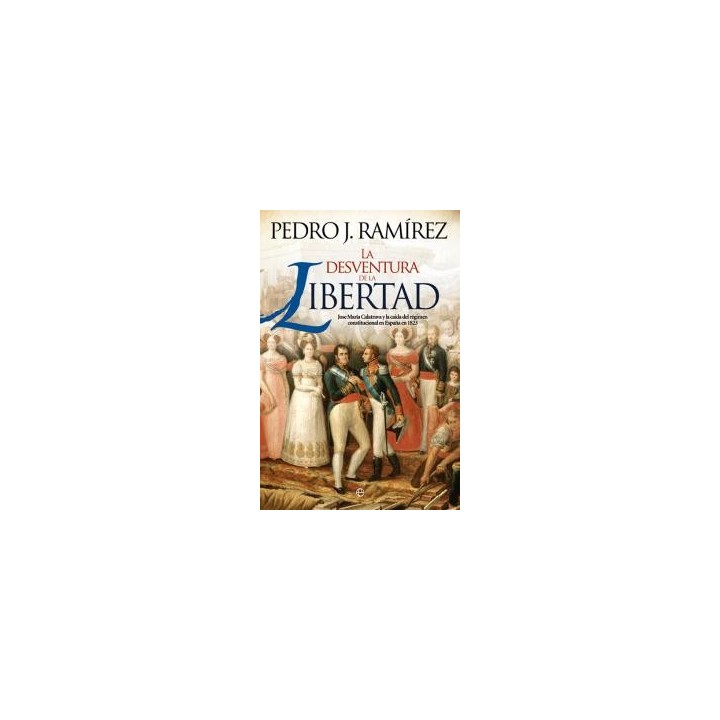 DESVENTURA DE LA LIBERTAD,LA