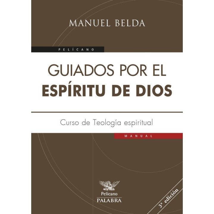 GUIADOS POR EL ESPIRITU DE DIOS
