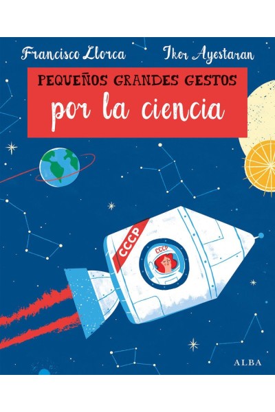 PEQUEÑOS GRANDES GESTOS POR LA CIENCIA