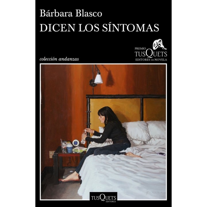 DICEN LOS SINTOMAS XVI PREMIO TUSQUETS NOVELA 2020